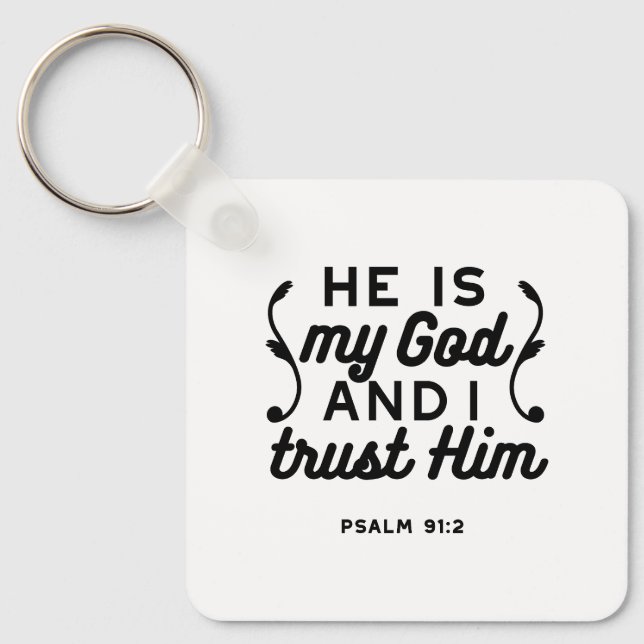 Psalm 91:2 – Trust in God Christian Bible Verse Key Ring (Front)