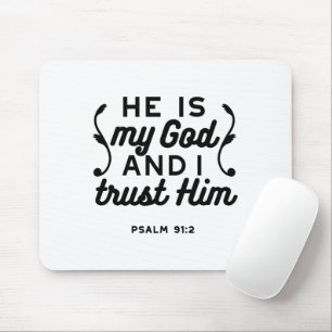 Psalm 91:2 – Trust in God Christian Bible Verse Mouse Pad