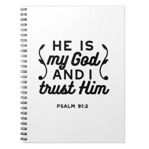 Psalm 91:2 – Trust in God Christian Bible Verse Notebook