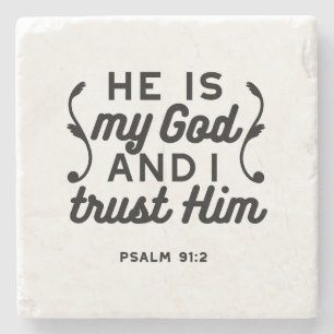 Psalm 91:2 – Trust in God Christian Bible Verse Stone Coaster