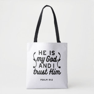 Psalm 91:2 – Trust in God Christian Bible Verse Tote Bag