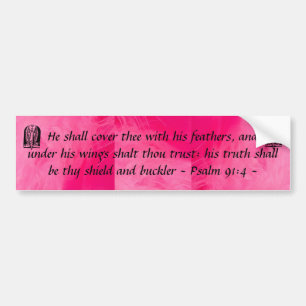 Psalm 91:4 bumper sticker