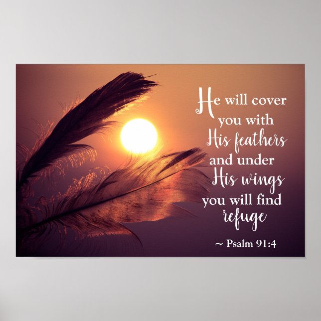 Psalm 91:4 He will cover you with His Feathers Poster (Front)