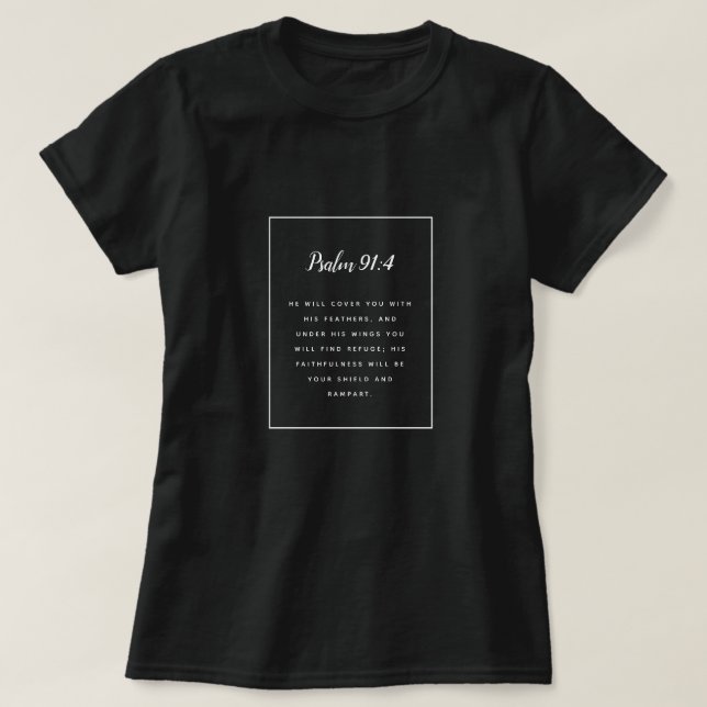 Psalm 91:4 Scripture T-Shirt (Design Front)