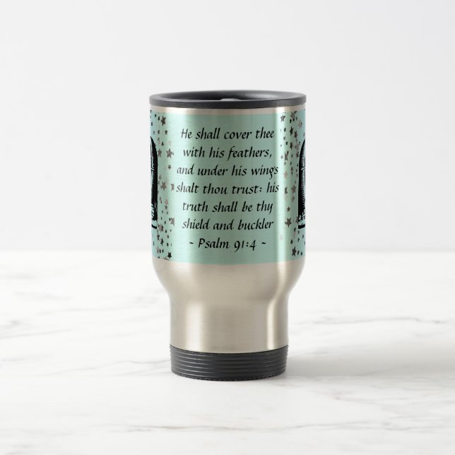 Psalm 91:4 travel mug (Center)