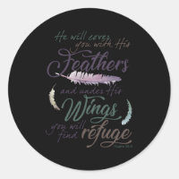 Psalm 91 4 Under His Wings You Will Find Refuge