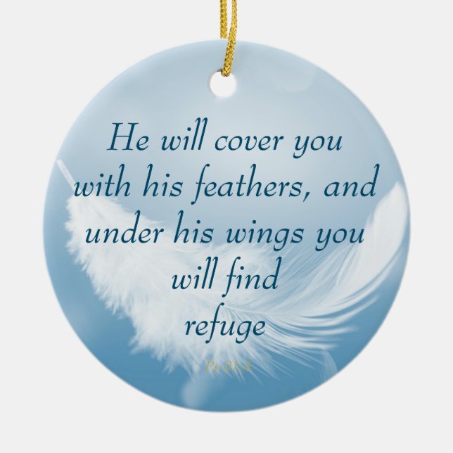 Psalm 91:4 Wings God's protection Bible Scripture Ceramic Ornament (Front)