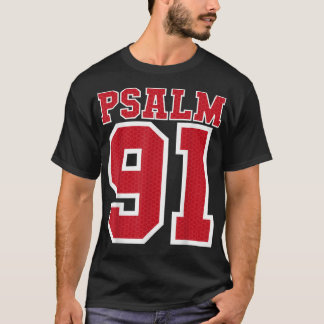 Psalm 91 Bible Verse Christian My Refuge My Jesus T-Shirt