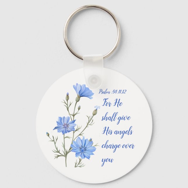 Psalm 91  He Shall Give His Angels Inspirational Key Ring (Front)