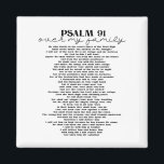 Psalm 91 Over Your Family Magnet<br><div class="desc">Psalm 91 Magnet to Declare over Your Family!
Be reminded of God's Word through Psalm 91 of His
Protection,  Blessing,  and Favour Over Your Household!</div>