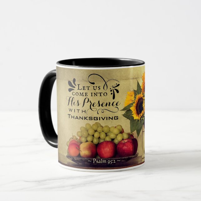 Psalm 95:2 Into His Presence with Thanksgiving Mug (Front Left)