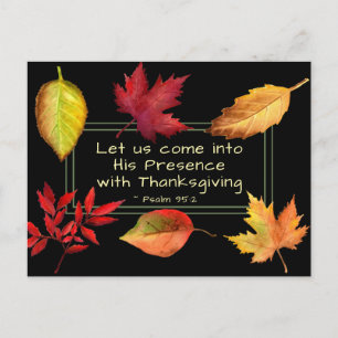 Psalm 95:2 Into His Presence with Thanksgiving Postcard