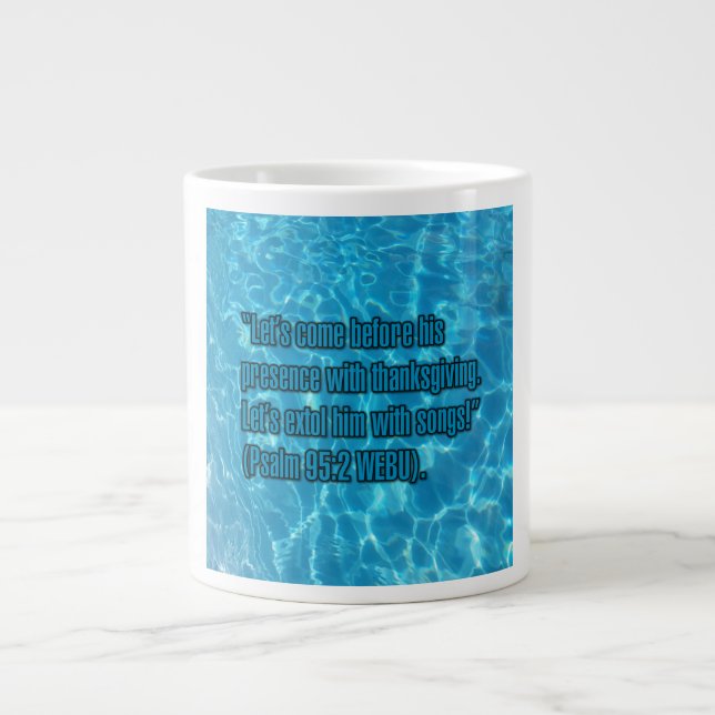 Psalm 95:2 WEBU Mug (Front)