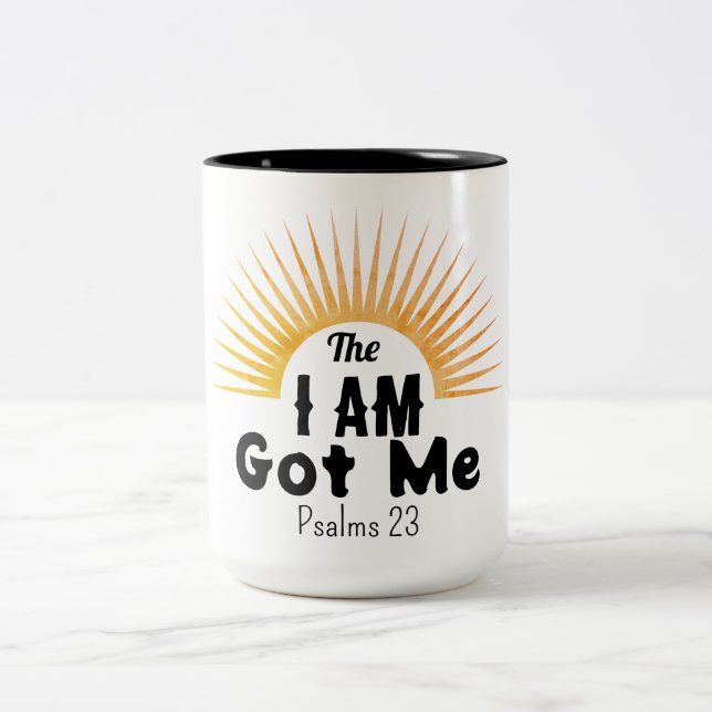 Psalms 23 Modern Scripture The I AM Got Me Two-Tone Coffee Mug (Center)