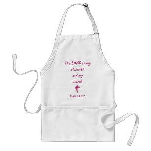 Psalms 28: The Lord is My Strength and Shield Standard Apron