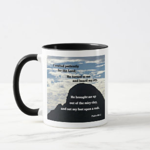 Psalms 40:1,2  I waited patiently for the Lord... Mug