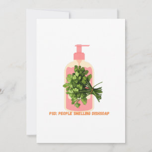 PSD – People Smelling Dishsoap Funny Anti-Cilantro Holiday Card