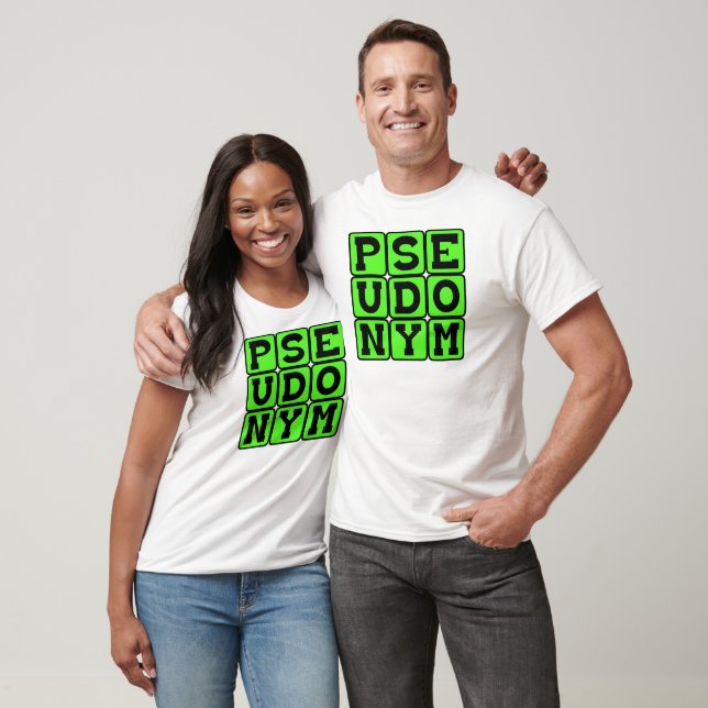Pseudonym, Alias T-Shirt (Unisex)