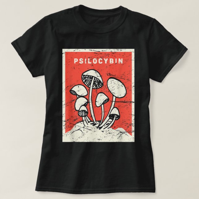 Psilocybin   Retro Psychedelic Magic Mushrooms  T-Shirt (Design Front)