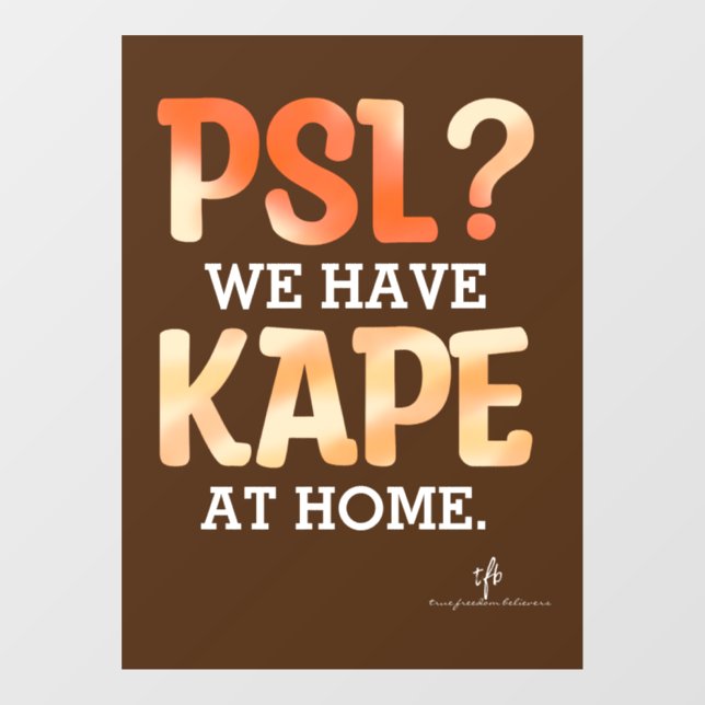 PSL vs. Kape Filipino Autumn Coffee Humour  (Sheet)