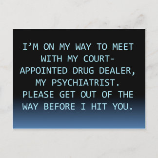 PSYCH DRUG DEALER POSTCARD
