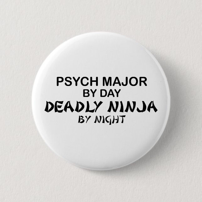 Psych Major Deadly Ninja 6 Cm Round Badge (Front)
