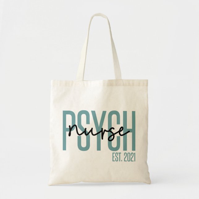 Psych Nurse 2021 | Gifts for Mental health nurse Tote Bag (Front)