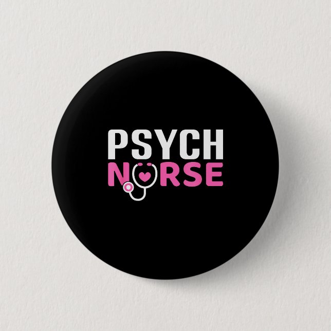 Psych Nurse Believe In Yourself Sitive Quote Desig 6 Cm Round Badge (Front)