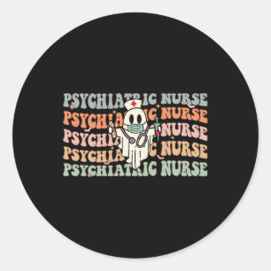 Psych Nurse Halloween Psychiatric Mental Health Nu Classic Round Sticker