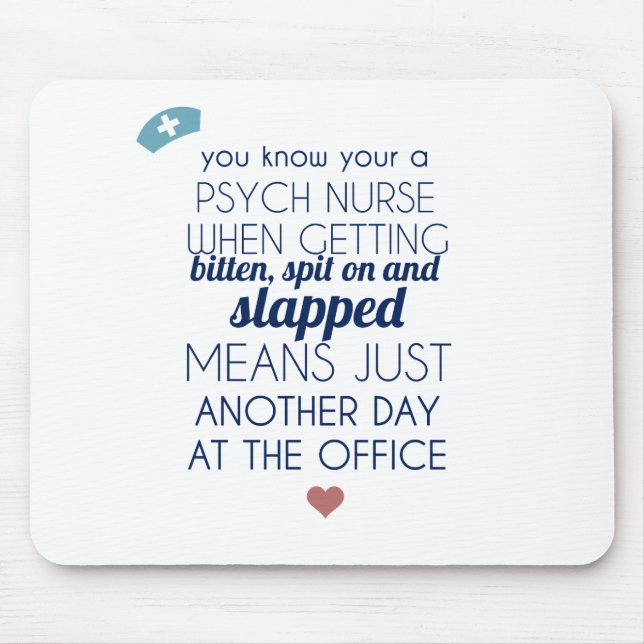 Psych Nurse Mouse Pad (Front)