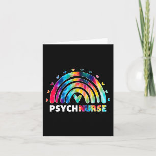 Psych Nurse Tie Dye Nursing Mental Health Psychiat Card