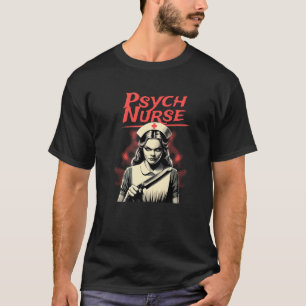 Psych Nurse Vintage Horror Graphic Woman Halloween T-Shirt