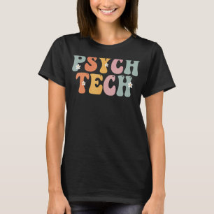 Psych Tech Groovy Vintage Appreciation Day For Wom T-Shirt