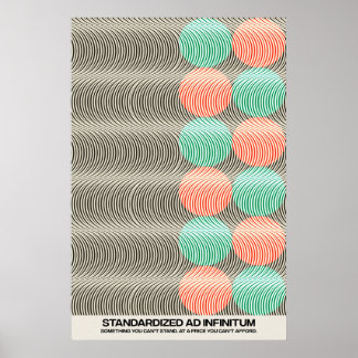 Psychedelia Standardised Ad Infinitum Poster