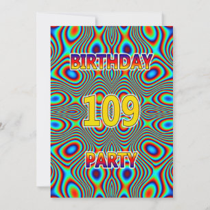 Psychedelic 109th Birthday party Invitation