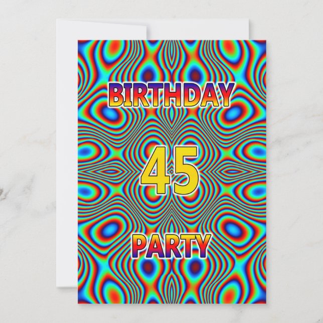 Psychedelic 45th Birthday party Invitation (Front)