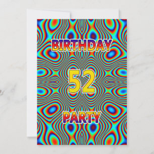 Psychedelic 52nd Birthday party Invitation