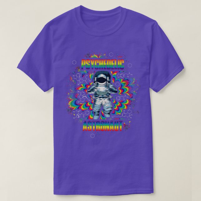 Psychedelic Astronaut  T-Shirt (Design Front)