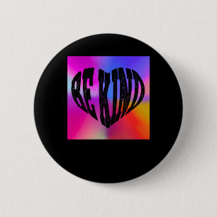 Psychedelic Be Kind Heart Design – Vibrant Rainbow 6 Cm Round Badge