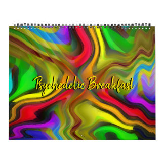 Psychedelic Breakfast Trippy Abstract Art Calendar