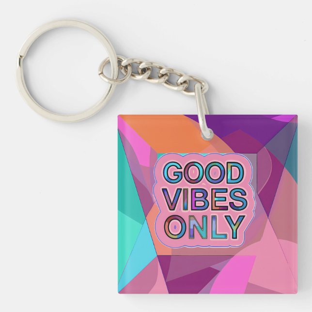 Psychedelic "Good Vibes Only" Text Graphic Key Ring (Front)