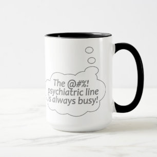 Psychiatric Line custom mug - choose style, colour