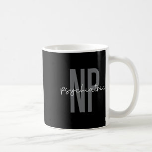Psychiatric Mental Health Nurse Practitioner Psych Coffee Mug