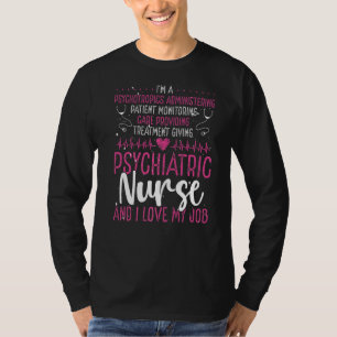 Psychiatric Nurse Appreciation Psychology Nursing  T-Shirt