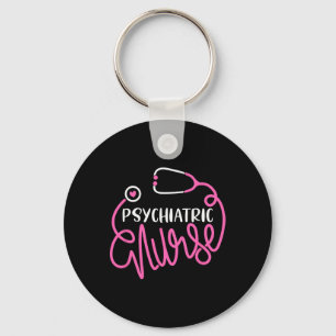 Psychiatric Nurse -cute Rn Mental Health Nursing P Key Ring