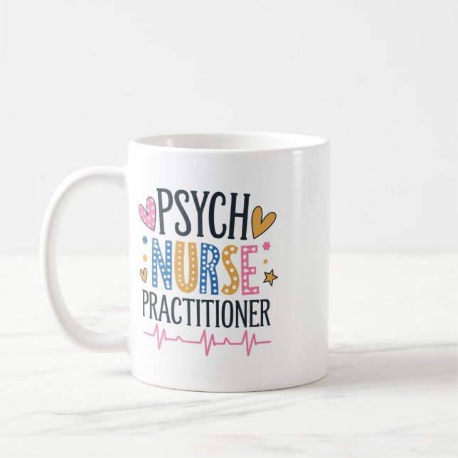 Psychiatric Nurse Future Psych Nurse Practitioner, Coffee Mug (Left)