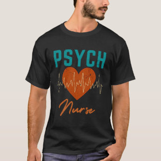 Psychiatric Nurse Mental Health Funny Team Gifts W T-Shirt