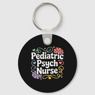 Psychiatric Nurse Paediatrics Psych Nurse, Mental Key Ring