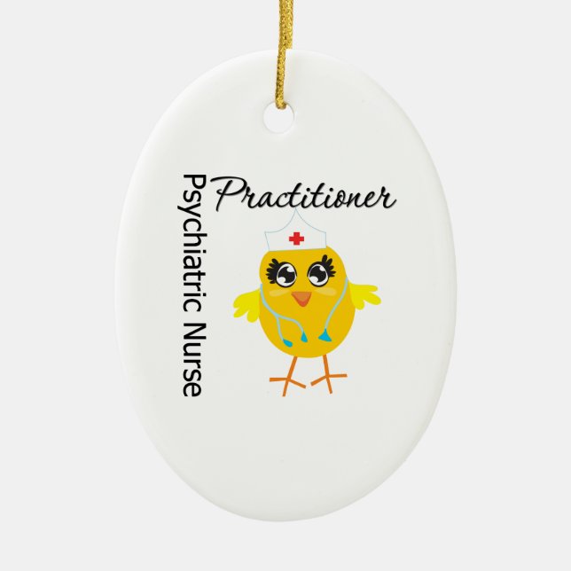 Psychiatric Nurse Practitioner Chick v1 Ceramic Tree Decoration (Front)