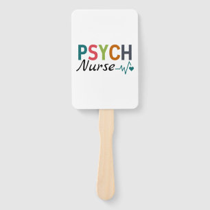 Psychiatric Nurse Psych Nurse Hand Fan